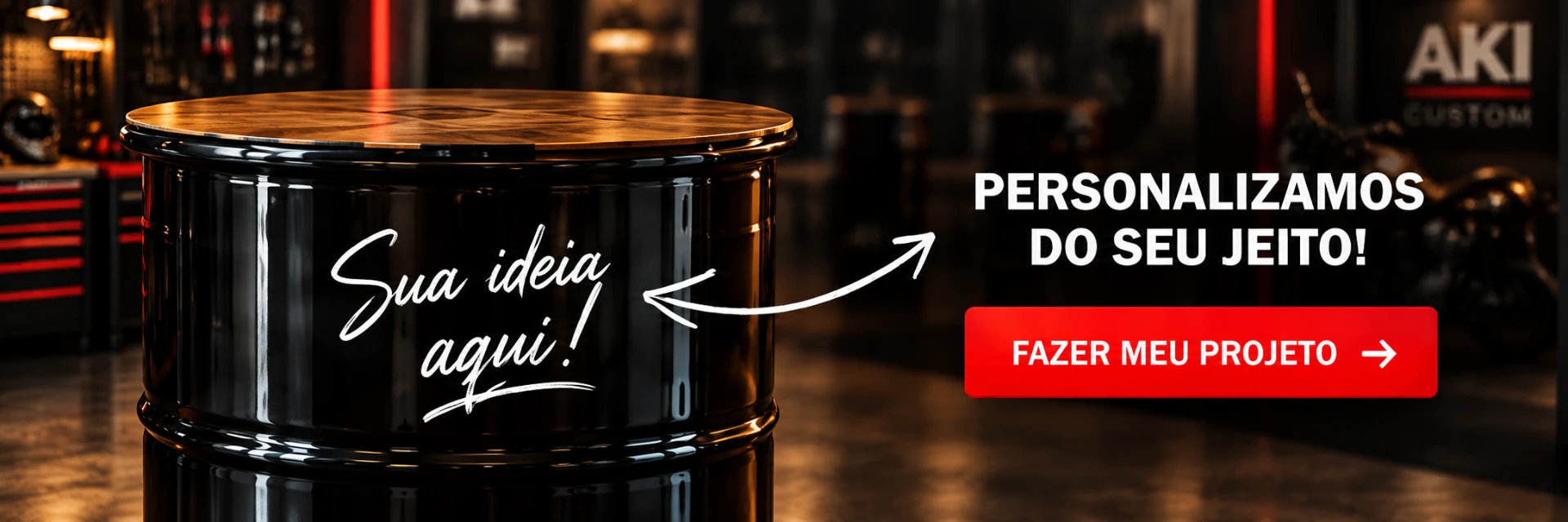 Personalizamos do seu jeito! Faça seu projeto personalizado em tambor